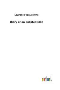 Diary of an Enlisted Man