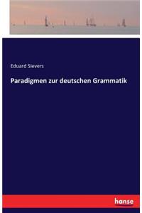 Paradigmen zur deutschen Grammatik
