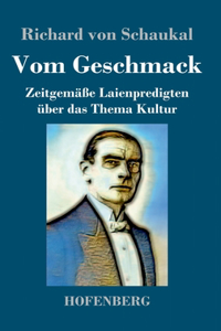 Vom Geschmack