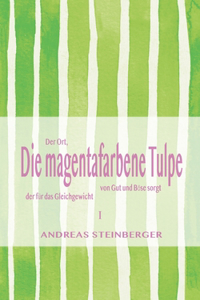 magentafarbene Tulpe