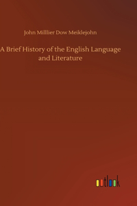 Brief History of the English Language and Literature