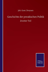 Geschichte der preußischen Politik