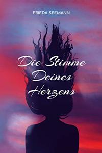 Stimme Deines Herzens