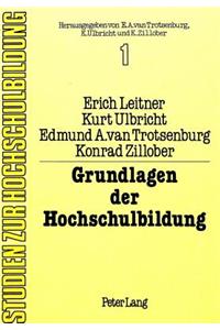 Grundlagen der Hochschulbildung