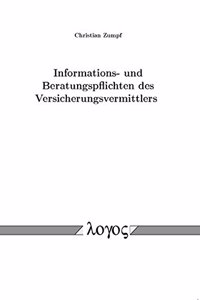 Informations- Und Beratungspflichten Des Versicherungsvermittlers