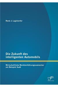 Zukunft des intelligenten Automobils