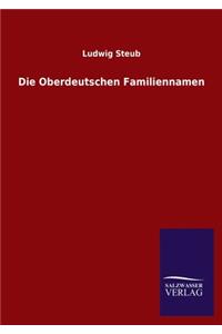 Die Oberdeutschen Familiennamen