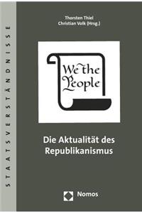 Die Aktualitat Des Republikanismus