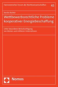 Wettbewerbsrechtliche Probleme Kooperativer Energiebeschaffung