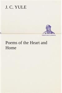 Poems of the Heart and Home