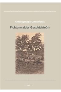 Fichtenwalder Geschichte Heft 1