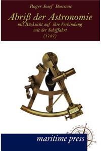 Abriß der Astronomie mit Rücksicht auf ihre Verbindung mit der Schiffahrt (1787)