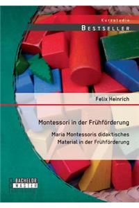Montessori in der Frühförderung