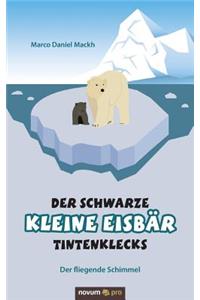 Der schwarze kleine Eisbär Tintenklecks