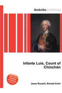 Infante Luis, Count of Chinchon