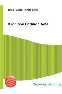 Alien and Sedition Acts