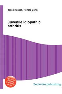 Juvenile Idiopathic Arthritis