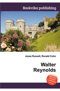 Walter Reynolds