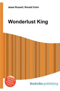 Wonderlust King