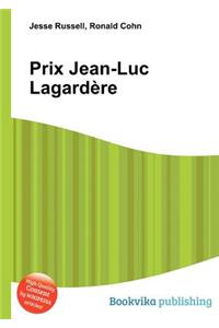 Prix Jean-Luc Lagardere