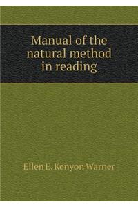 Manual of the natural method in reading