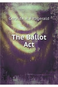 The Ballot Act
