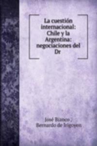 La cuestion internacional
