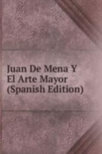 Juan De Mena Y El Arte Mayor (Spanish Edition)