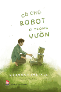 A Robot in the Garden