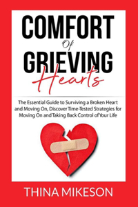 Comfort for Grieving Hearts