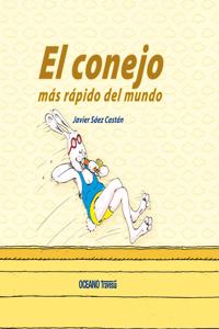 El Conejo Más Rápido del Mundo