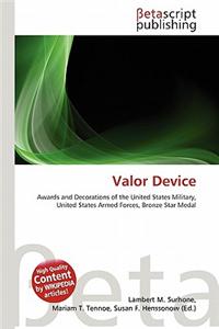 Valor Device