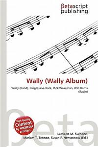 Wally (Wally Album)