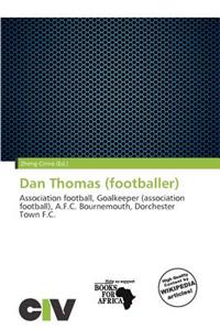 Dan Thomas (Footballer)