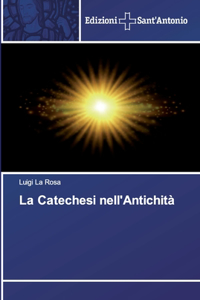 La Catechesi nell'Antichità