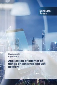 Application of internet of things on ethernet and wifi network
