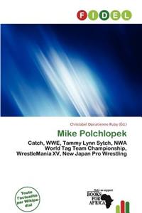 Mike Polchlopek