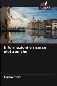Informazioni e risorse elettroniche