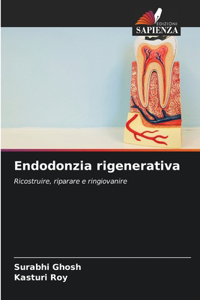 Endodonzia rigenerativa