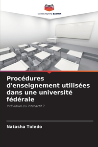 Procédures d'enseignement utilisées dans une université fédérale