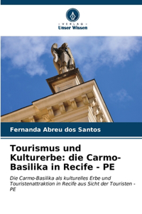 Tourismus und Kulturerbe