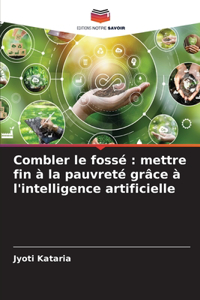 Combler le fossé