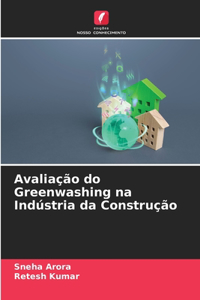 Avaliação do Greenwashing na Indústria da Construção