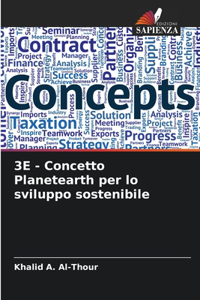 3E - Concetto Planetearth per lo sviluppo sostenibile