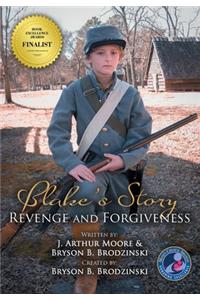 Blake's Story (Black & White - 3rd Edition)