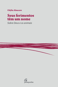 Seus ferimentos têm um nome