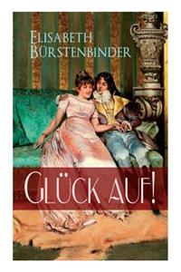 Glück auf!