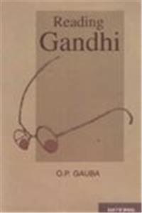 Reading Gandhi: Interdisciplinary Approach to  The Study of Gandhian Political Philosophy