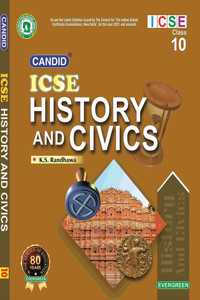 Evergreen ICSE Text book in History & Civics : For 2021 Examinations(CLASS 10 )