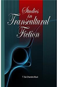 Studies in Transcultural Fiction